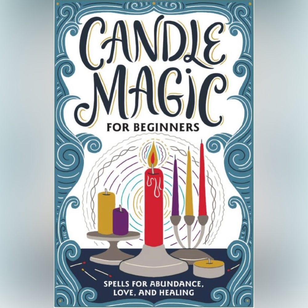 Candle Magic for Beginners:Spells for Abundance,Love, and Healing: Mysti…